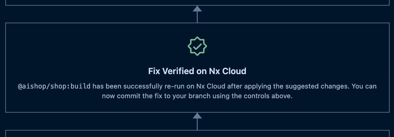 Verification phase run by Nx Cloud to make sure the proposed fix passes CI checks